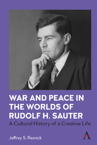 Imagen de portada: War and Peace in the Worlds of Rudolf H. Sauter 9781839980152