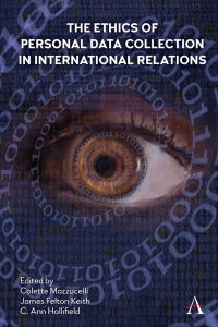Titelbild: The Ethics of Personal Data Collection in International Relations 9781839981036
