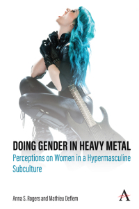 Cover image: Doing Gender in Heavy Metal 1st edition 9781839981364