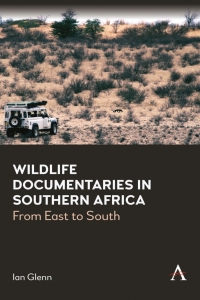 Omslagafbeelding: Wildlife Documentaries in Southern Africa 9781839981500