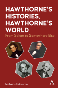 Cover image: Hawthorne's Histories, Hawthorne's World 9781839983221