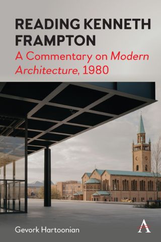 Cover image: Reading Kenneth Frampton 9781839983498