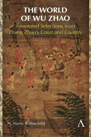 Cover image: The World of Wu Zhao 9781839983528