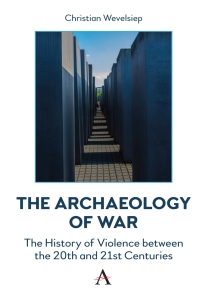 Cover image: The Archaeology of War 9781839983559