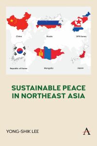 Cover image: Sustainable Peace in Northeast Asia 9781839983764