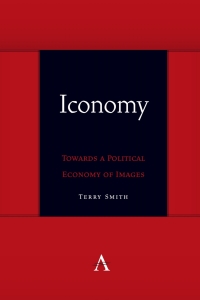 表紙画像: Iconomy: Towards a Political Economy of Images 9781839984358