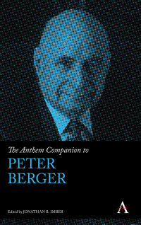Cover image: The Anthem Companion to Peter Berger 9781839984549