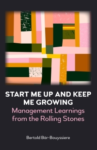 Cover image: Start Me Up and Keep Me Growing 9781839984952