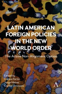 Imagen de portada: Latin American Foreign Policies in the New World Order 9781839985720