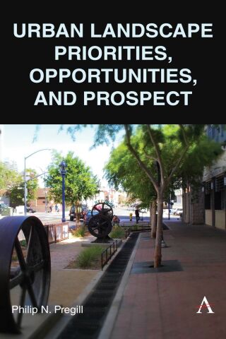 صورة الغلاف: Urban Landscape Priorities, Opportunities and Prospect 9781839986178
