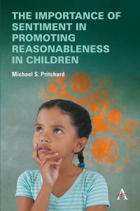 Omslagafbeelding: The importance of sentiment in promoting reasonableness in children 9781839986277