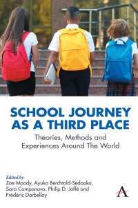Cover image: School Journey as a Third Place 9781839986314