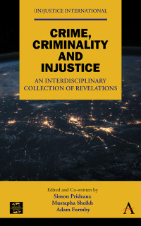 صورة الغلاف: Crime, Criminality and Injustice 9781839986529
