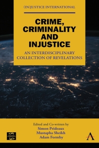 Imagen de portada: Crime, Criminality and Injustice 9781839986529