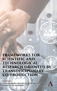 Titelbild: Frameworks for Scientific and Technological Research oriented by Transdisciplinary Co-Production 9781839986840