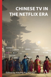 Cover image: Chinese TV in the Netflix Era 9781839987052