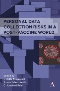 Imagen de portada: Personal Data Collection Risks in a Post-Vaccine World 9781839987380