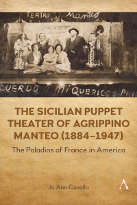 Cover image: The Sicilian Puppet Theater of Agrippino Manteo (1884-1947) 9781839987649