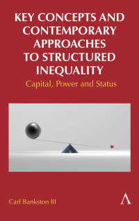 Titelbild: Key Concepts and Contemporary Approaches to Structured Inequality 9781839987779