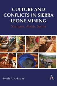 Imagen de portada: Culture and Conflicts in Sierra Leone Mining 9781839988097