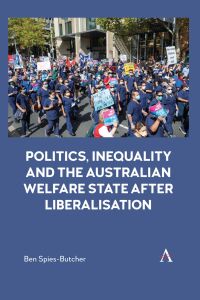 Cover image: Politics, Inequality and the Australian Welfare State After Liberalisation 9781839988400