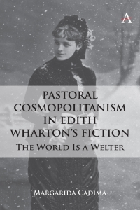 Immagine di copertina: Pastoral Cosmopolitanism in Edith Wharton’s Fiction 9781839988431