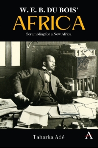 Omslagafbeelding: W. E. B. Du Bois’ Africa 9781839988493