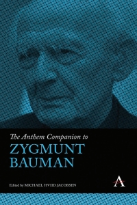 Cover image: The Anthem Companion to Zygmunt Bauman 9781839988745