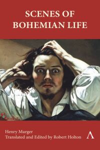 Imagen de portada: Scenes of Bohemian Life 9781839988806