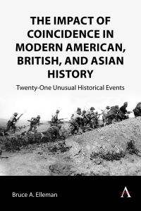 Omslagafbeelding: The Impact of Coincidence in Modern American, British, and Asian History 9781839989605