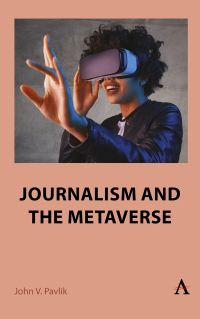 Cover image: Journalism and the Metaverse 9781839990120