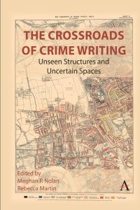 Omslagafbeelding: The Crossroads of Crime Writing 9781839991172