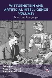 Omslagafbeelding: Wittgenstein and Artificial Intelligence, Volume I 9781839991363