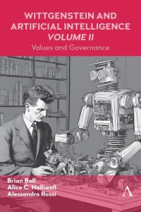 Cover image: Wittgenstein and Artificial Intelligence, Volume II 9781839991394