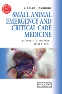 صورة الغلاف: Small Animal Emergency and Critical Care Medicine 2nd edition 9781840761856