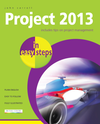 Imagen de portada: Project 2013 in easy steps 1st edition 9781840785753