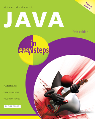 Cover image: Java in easy steps, 5th edition 5th edition 9781840786217
