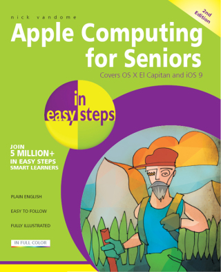 Imagen de portada: Apple Computing for Seniors in easy steps, 2nd edition 2nd edition 9781840787238