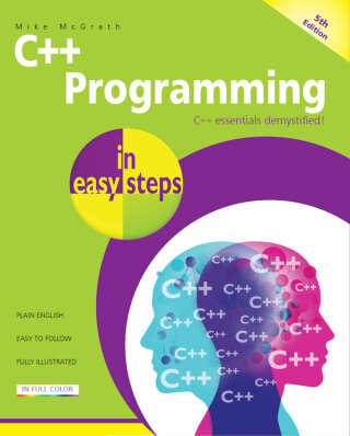 Imagen de portada: C++ Programming in easy steps, 5th edition 5th edition 9781840787573
