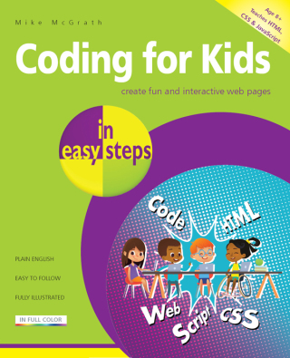 Imagen de portada: Coding for Kids in easy steps 1st edition 9781840788396