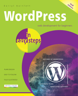 Immagine di copertina: WordPress in easy steps, 2nd edition 2nd edition 9781840788532