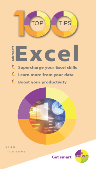 صورة الغلاف: 100 Top Tips – Microsoft Excel 1st edition 9781840788792