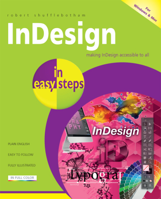 Cover image: InDesign in easy steps, 3rd edition 3rd edition 9781840789362