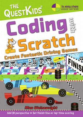Imagen de portada: Coding with Scratch - Create Fantastic Driving Games 1st edition 9781840789560
