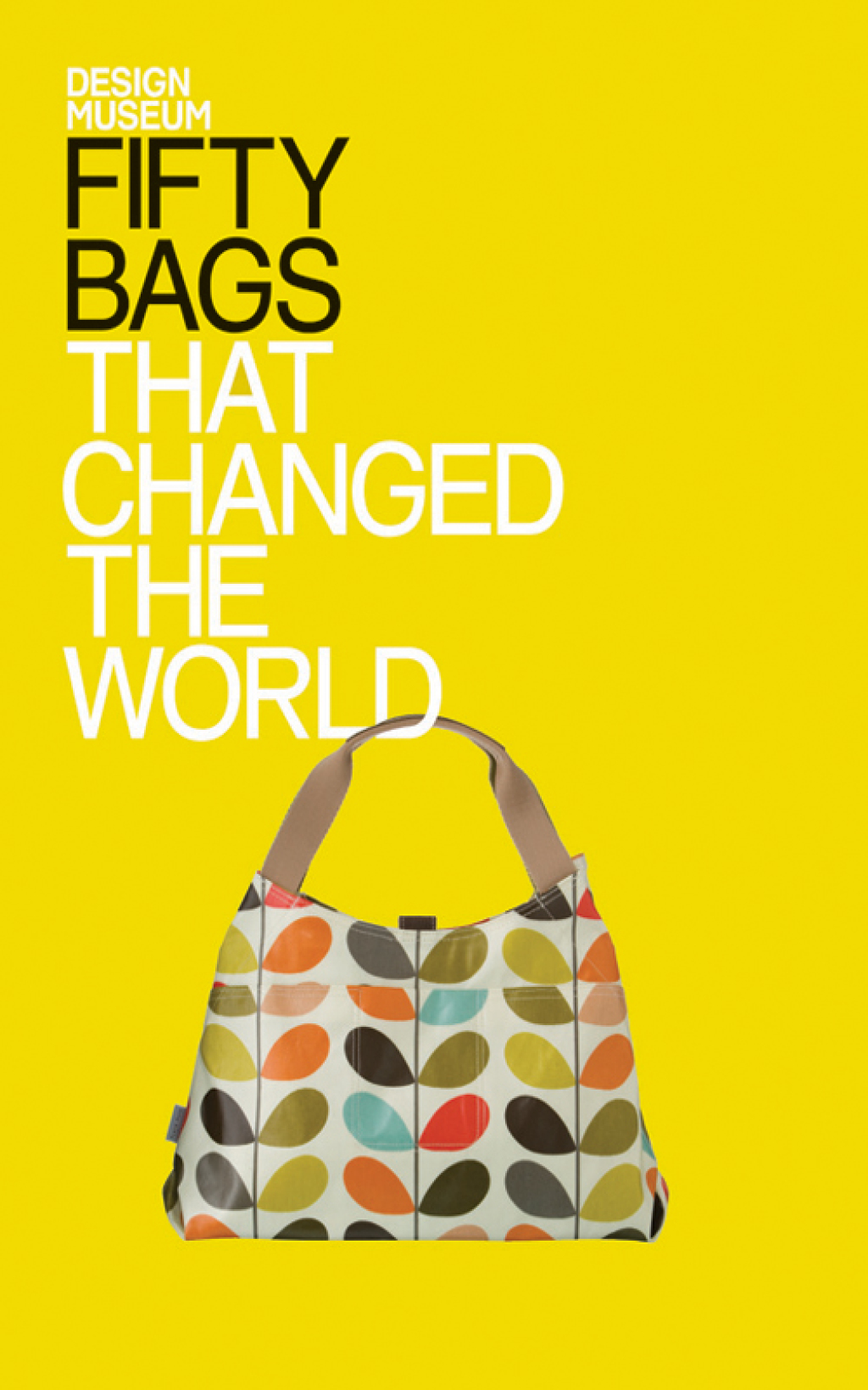 Fifty Bags that Changed the World Design Museum Fifty