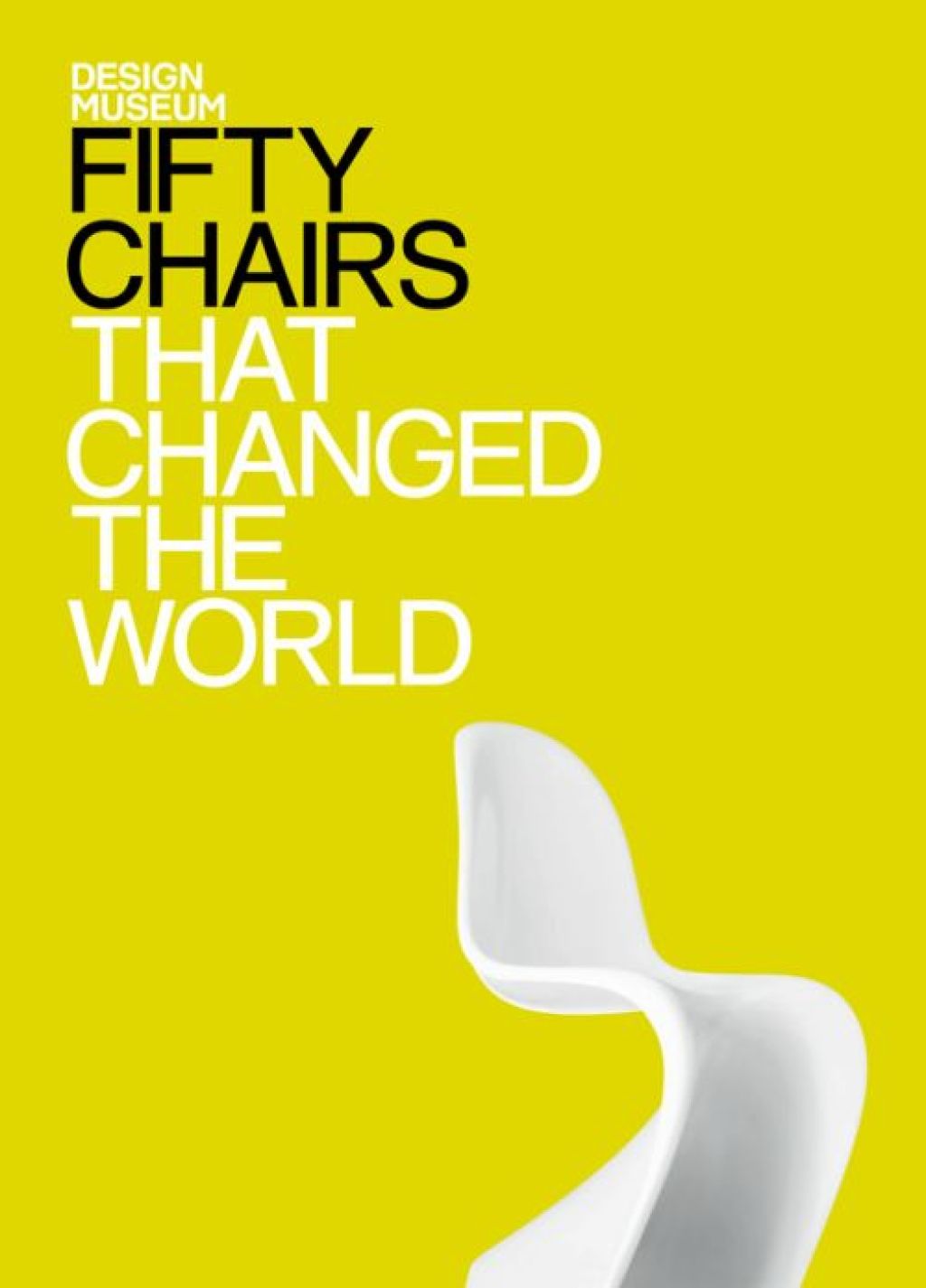 Fifty Chairs that Changed the World Design Museum Fifty