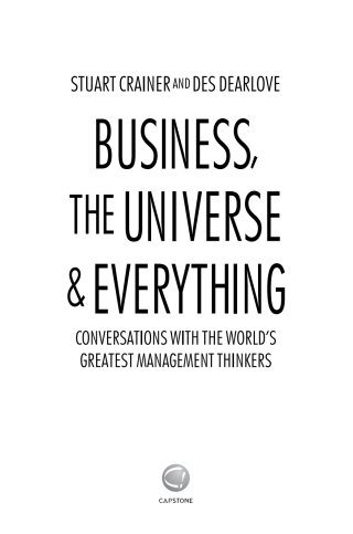 Immagine di copertina: Business, The Universe and Everything 1st edition 9781841125626