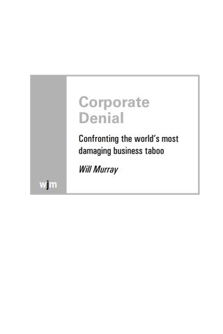 Cover image: Corporate Denial 1st edition 9781841126111