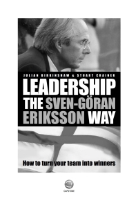 Cover image: Leadership the Sven-G?ran Eriksson Way: How to Turn Your Team Into Winners 1st edition 9781841125893