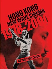 Imagen de portada: Hong Kong New Wave Cinema (19782000) 1st edition 9781841501482